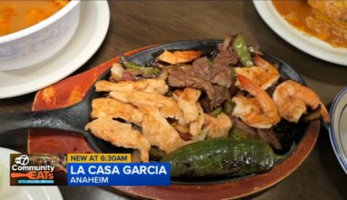 La Casa Garcia Mexican Restaurant abounds with sizzling fajitas and 10-lb. burritos in Anaheim - ABC7 Community Eats