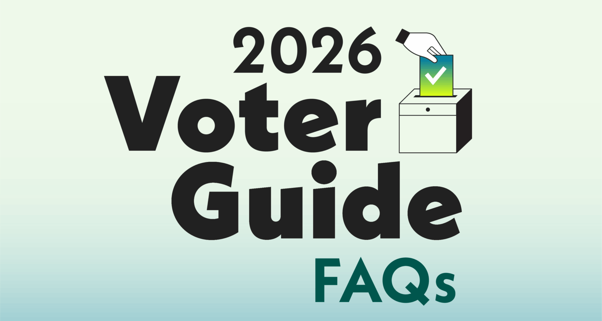 2026 California Voter Guide: Your voting questions, answered
