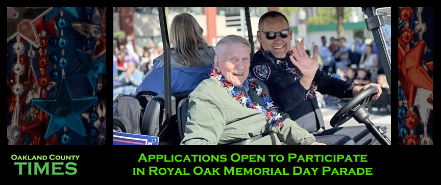 Applications Open to Participate in Royal Oak Memorial Day Parade
