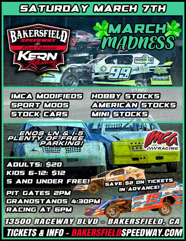 March Madness up Next for Bakersfield Speedway at Kevin Harvick’s Kern Raceway March 7th