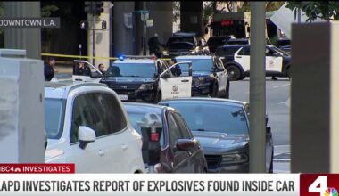 LAPD investigates report of possible explosive inside car in downtown LA – NBC Los Angeles