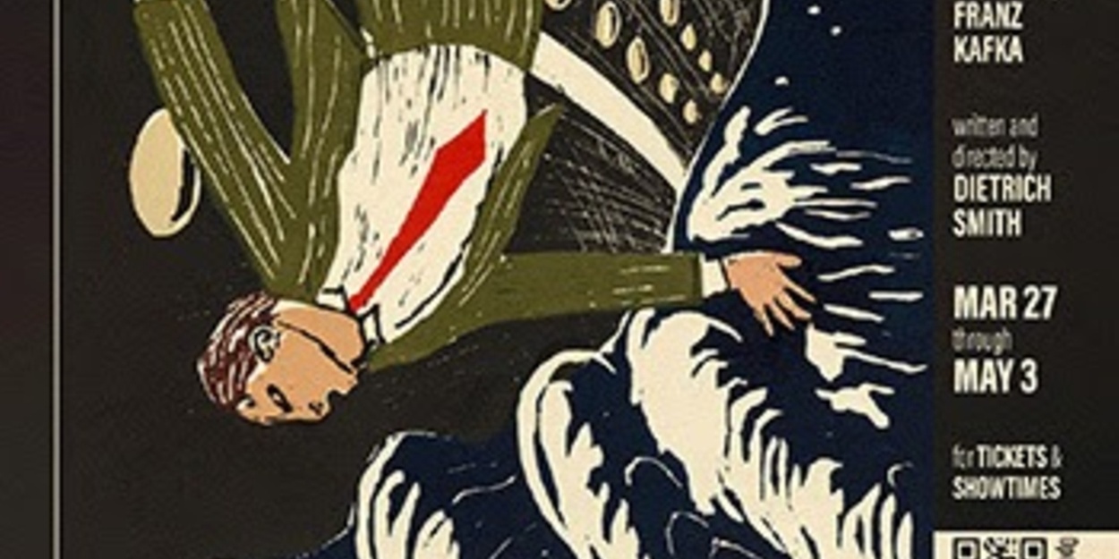 AMERIKA OR, THE MAN WHO DISAPPEARED Returns for Six-Week Run at Atwater Village Theatre