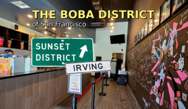 The Boba District of San Francisco