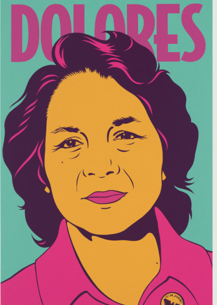 Artist Depiction of Dolores Huerta, used with permission. Art by Barbara Carrasco