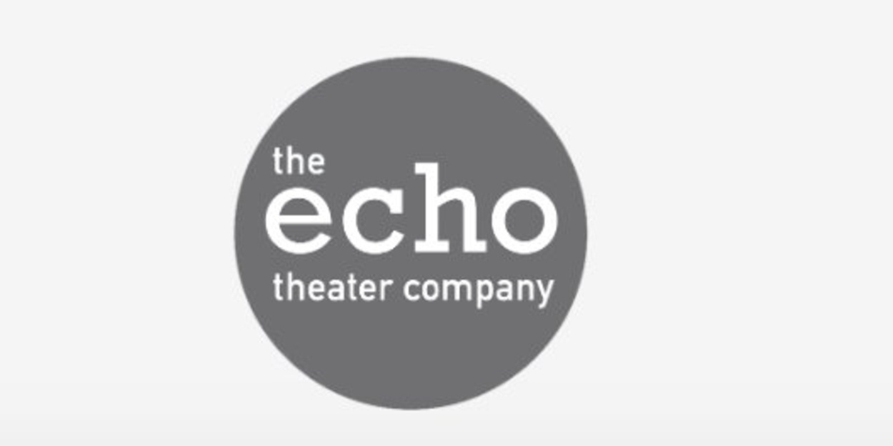 Echo Theater Company Reveals Winners of 2025 New Play Competition