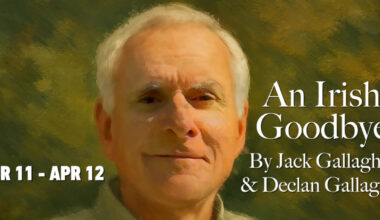 B Street Theatre To Present AN IRISH GOODBYE By Jack Gallagher