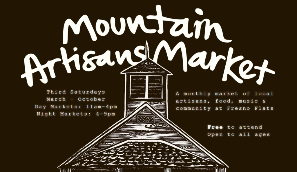 Mountain Artisans Market Returns to Fresno Flats