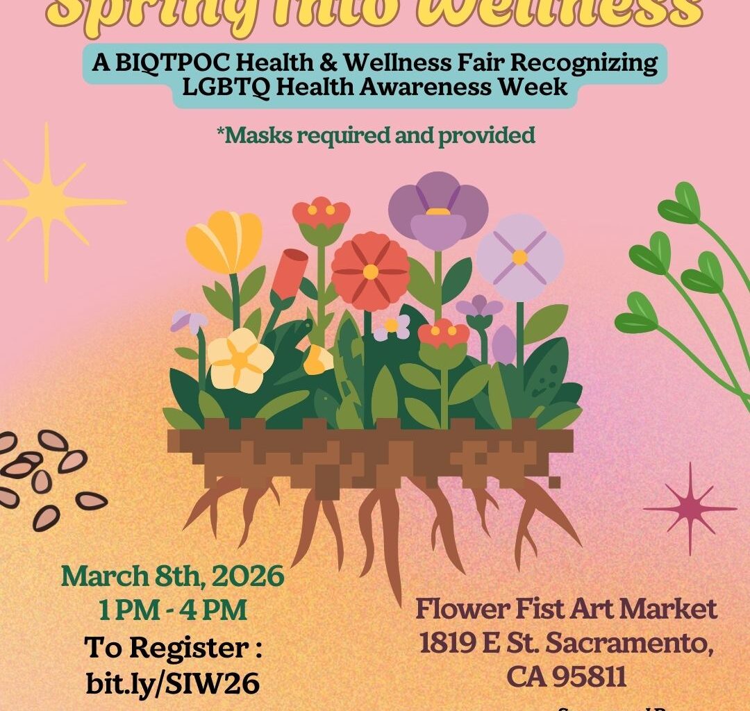 Health and Healing by and for Sacramento’s BIQTPOC Community – The American River Current