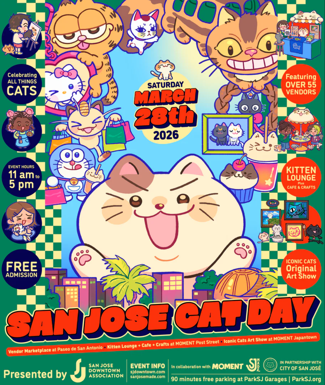 Screenshot 2026-03-18 102641 SJMADE presents 2nd Annual San José Cat Day — Saturday, March 28, 11 a.m. – 5 p.m., free admission “Cat-Themed Vendor Marketplace at Downtown San José's Paseo de San Antonio Mini Cat Town's Kitten Lounge + Cat Themed Outdoor Cafe Experience + Cat Themed DIY Activities just outside of MOMENT Post Street Iconic Cats Original Art Show at MOMENT Japantown”