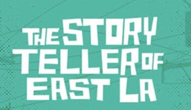 THE STORYTELLER OF EAST LA to be Presented at Latino Theater Company