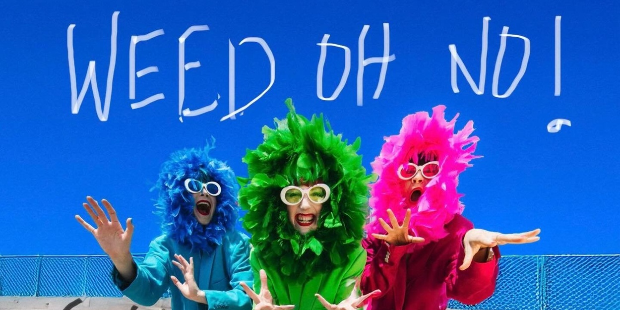 The Seaweed Sisters Debut First Full-Length Live Show, WEED OH NO!