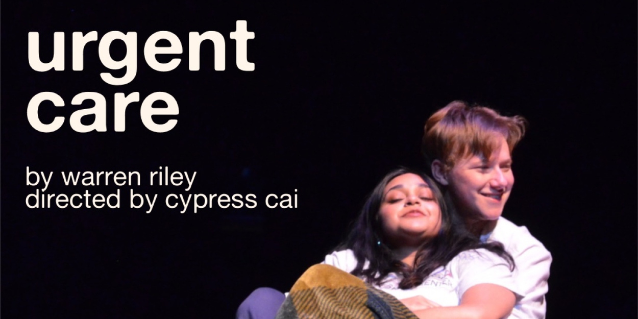 URGENT CARE Will Open At LA's Hudson Theatre