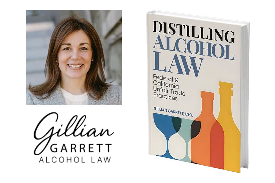 Gillian Garrett Publishes First Practical Guide to Federal and California Alcohol Unfair Trade Practice Laws
