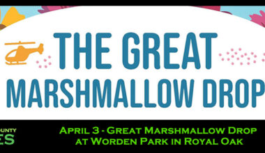 April 3 - Great Marshmallow Drop at Worden Park in Royal Oak