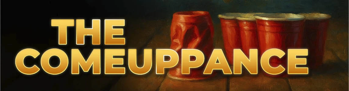 The Comeuppance Banner