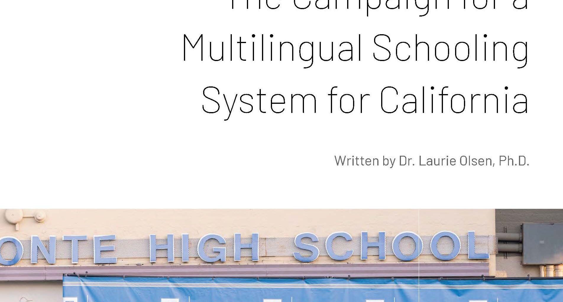 Making Multilingual Education the Norm in California