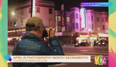 Photography Month Sacramento: Events You Can’t Miss