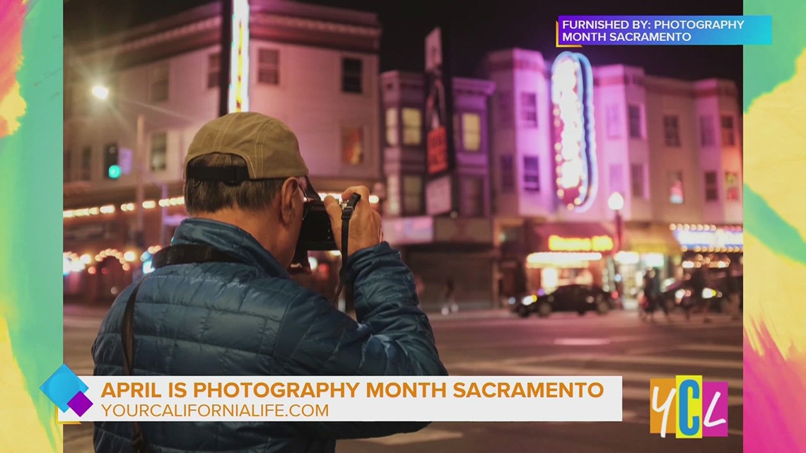 Photography Month Sacramento: Events You Can’t Miss