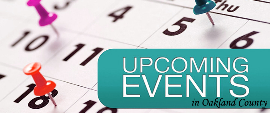 Events in Oakland County - Oakland County Times
