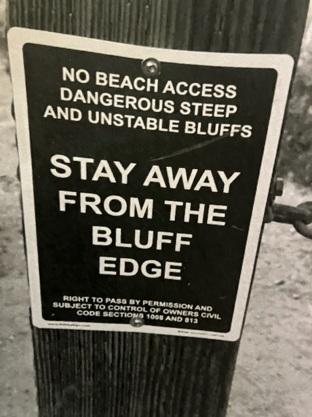 Signs have been posted on Coast Walk that some people believe give the idea the area is not open to the public. (Melinda Merryweather)
