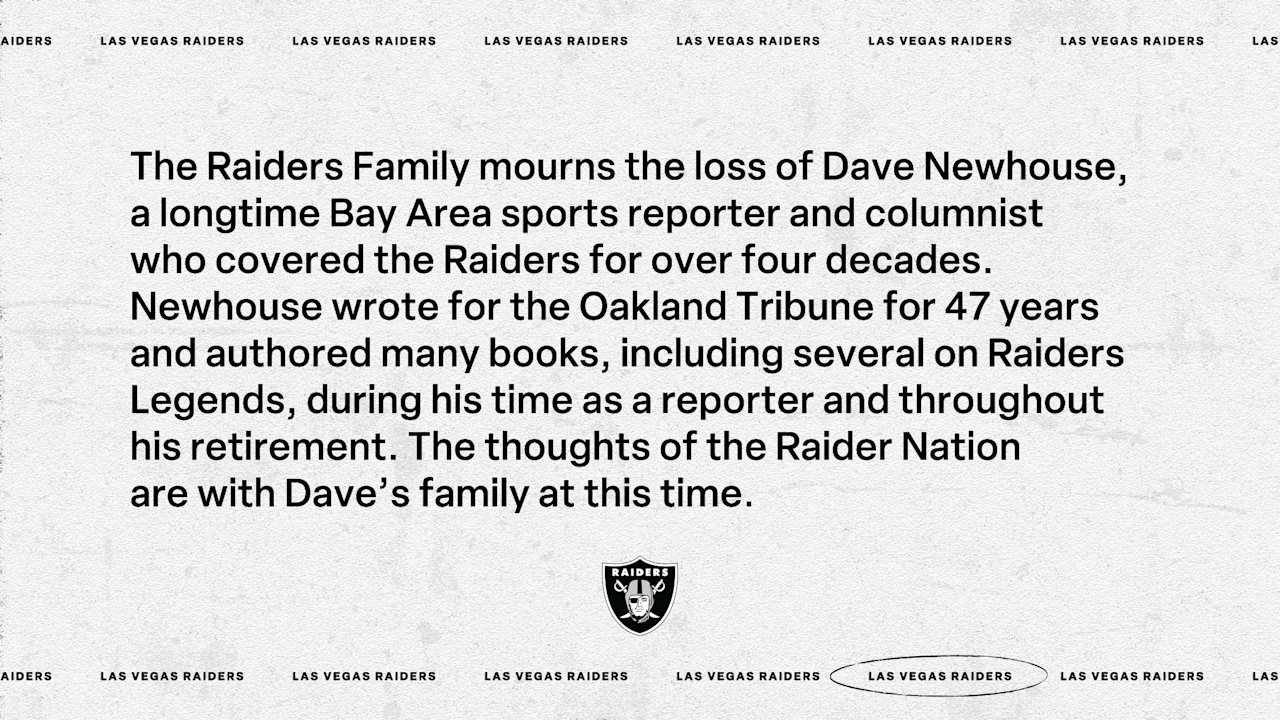 The Raiders Family mourns the loss of Dave Newhouse