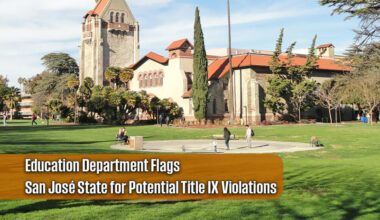 Federal Warning Issued to San José State for Failing to Meet Title IX Requirements