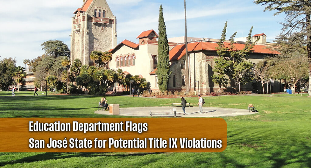 Federal Warning Issued to San José State for Failing to Meet Title IX Requirements