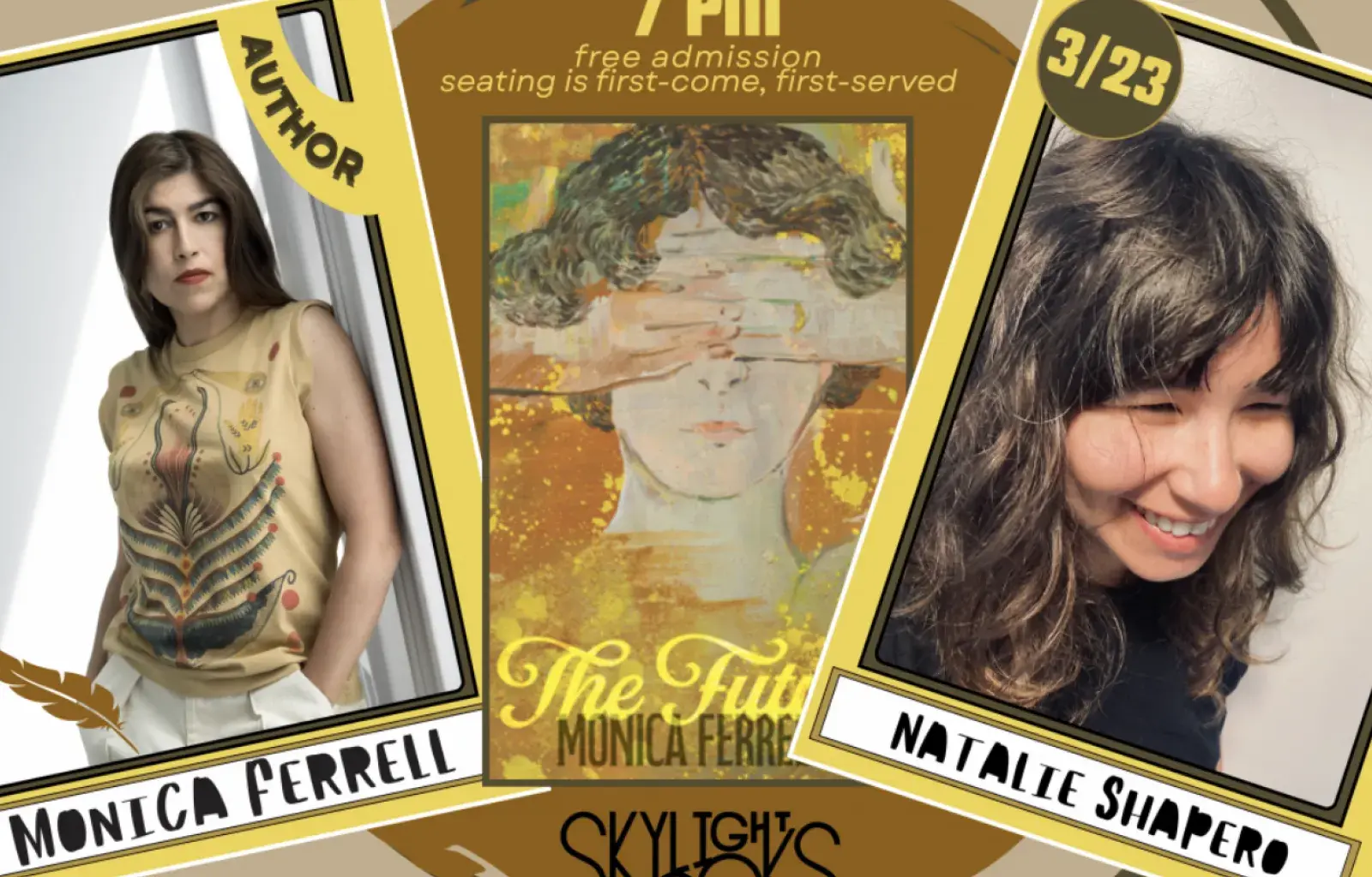 At Skylight: Monica Ferrell presents THE FUTURE w/ Natalie Shapero