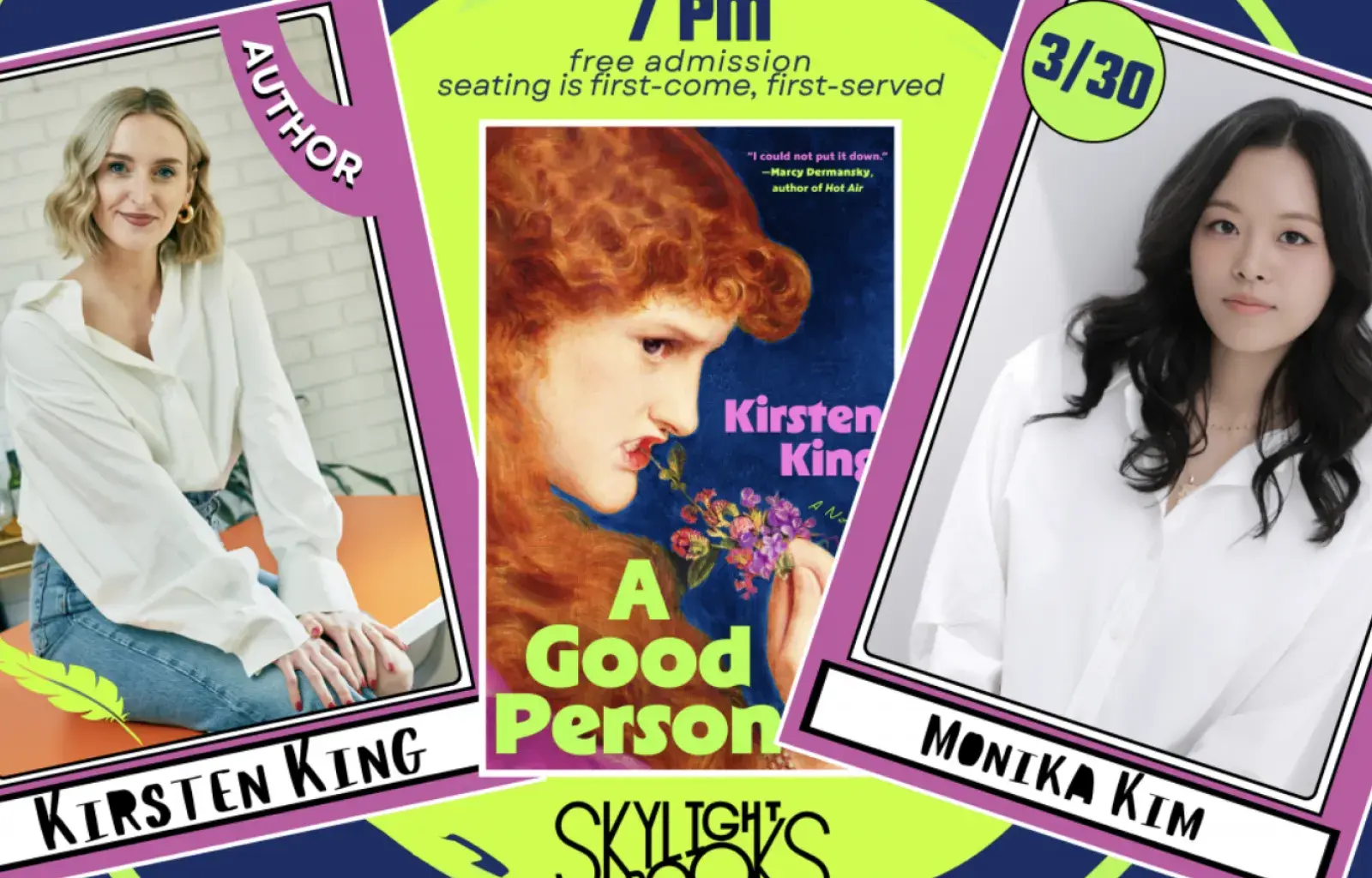 At Skylight: Kirsten King presents A GOOD PERSON w/ Monika Kim