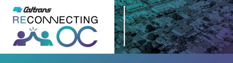 Help Shape What’s Next in Anaheim, Buena Park, Costa Mesa, Garden Grove & Huntington Beach! 