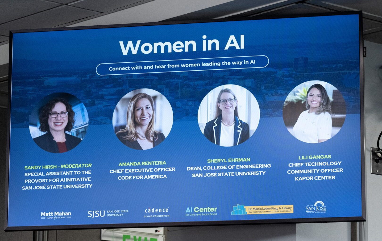 Women in AI, SJSU, Charles W. Davidson College of Engineering, Sheryl Ehrman, SJSU President Cynthia Teniente-Matson, Sandra Hirsh, Amanda Renteria, CEO of Code for America, Lili Gangas, Kapor Center