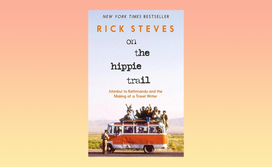 The cover of "On the Hippie Trail" by Rick Steves.