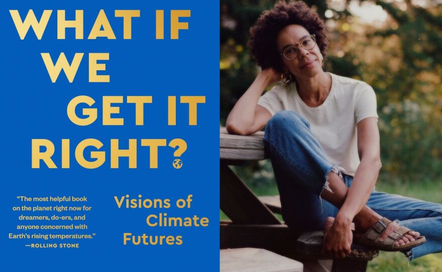 Ayana Elizabeth Johnson joined Midday Edition on Wednesday, April 22, 2026 to discuss the paperback launch of her book, "What if We Get it Right?: Visions of Climate Futures."