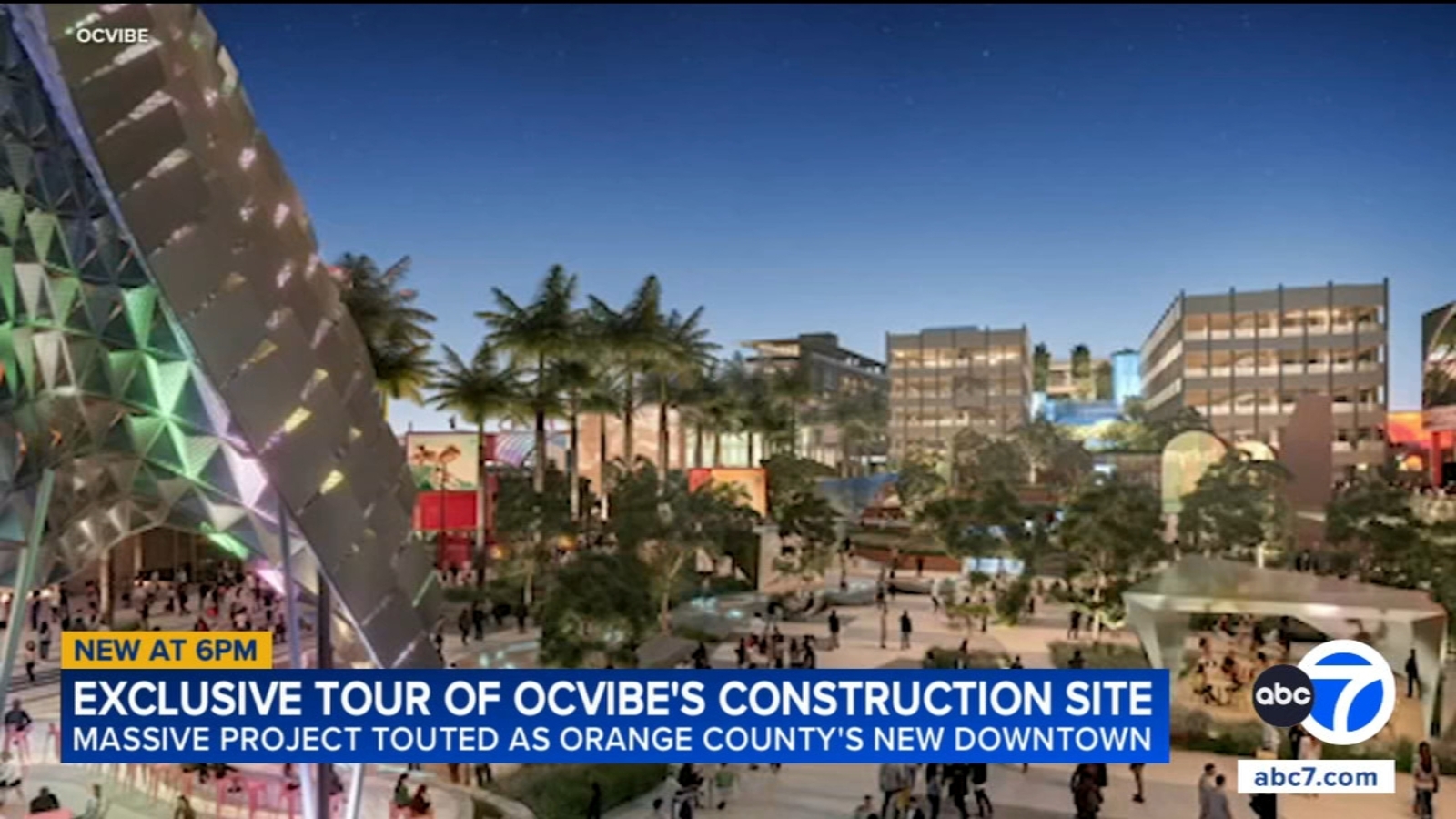 Exclusive tour of OCVIBE's construction site in Anaheim