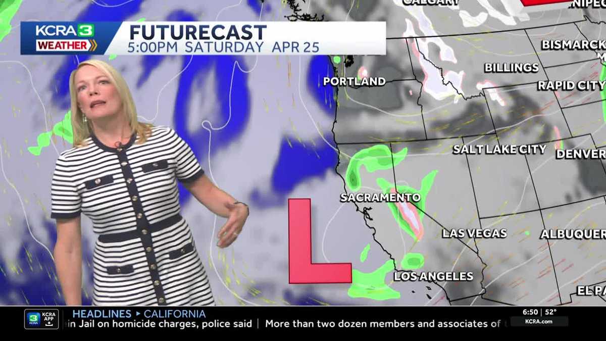 Northern California forecast | Cool weekend, mountain storms