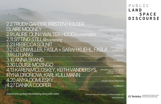 Lecture poster courtesy of University of California, Berkeley College of Environmental Design