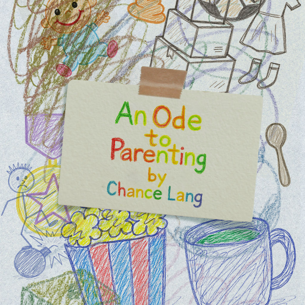 An Ode To Parenting 1025 x 1025
