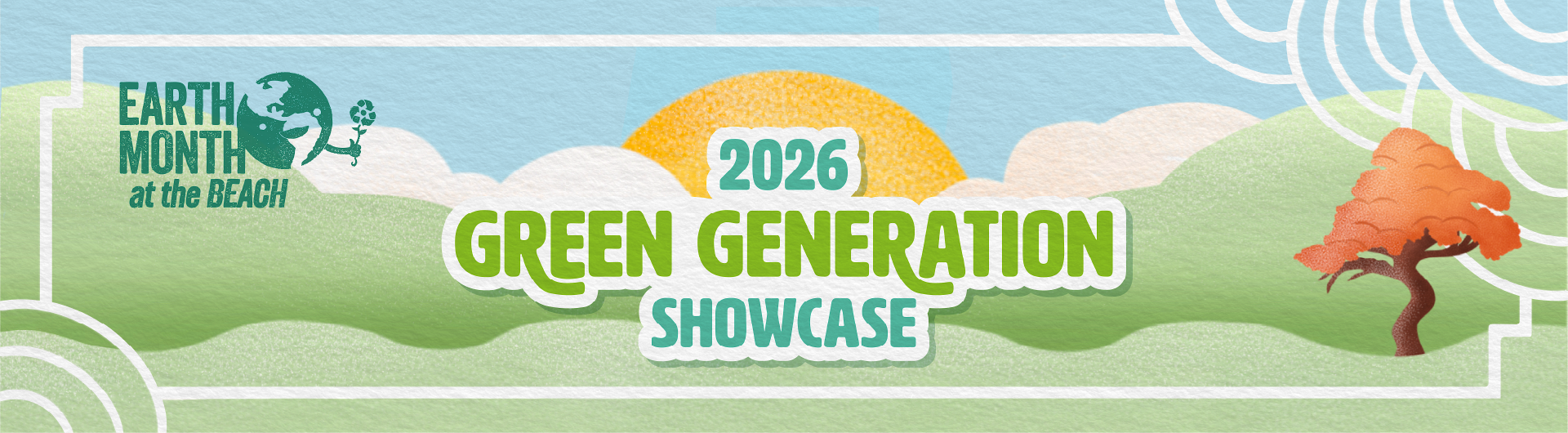 2026 Green Generation Showcase | California State University Long Beach