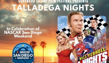 Coronado Island Film Festival brings "Talladega Nights" to NASCAR Weekend