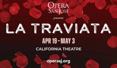 First Look at LA TRAVIATA at Opera San José