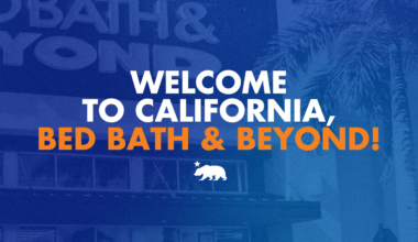 Welcome to California, Bed, Bath & Beyond!