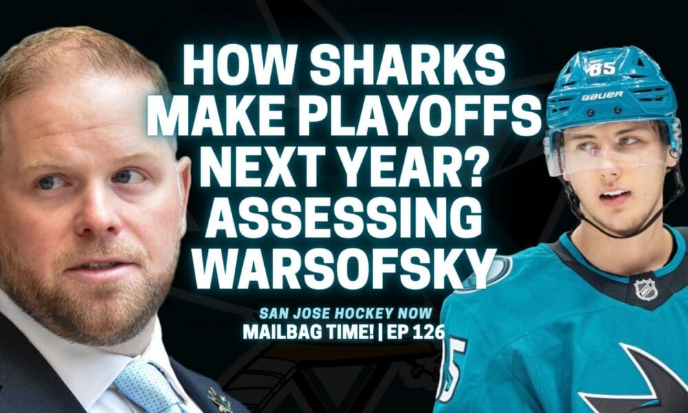 How Sharks Make Playoffs Next Year? Assessing Warsofsky | Your Mailbag Questions Answered!