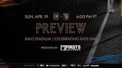 Preview | LAFC vs. San Jose Earthquakes - 2026 MLS Season