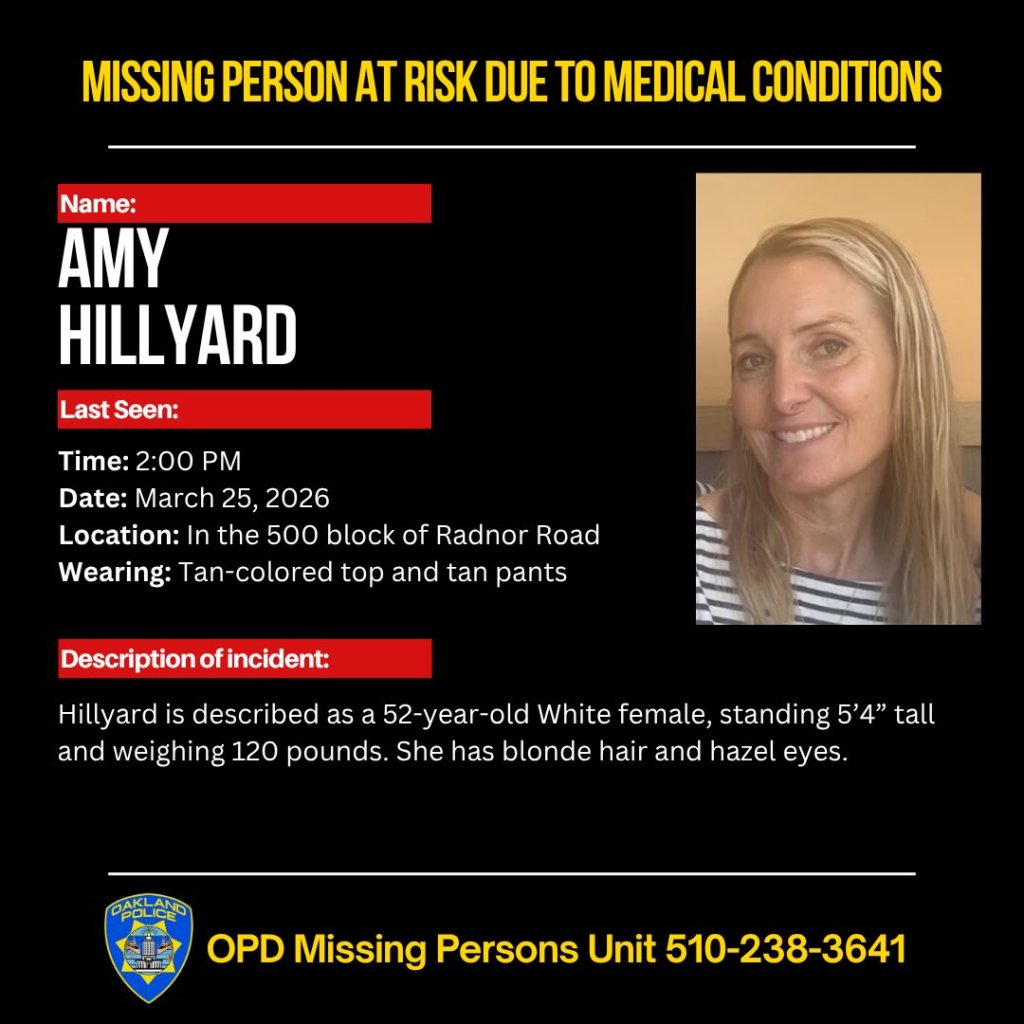 Missing person alert for Amy Hillyard from the Oakland Police Department.