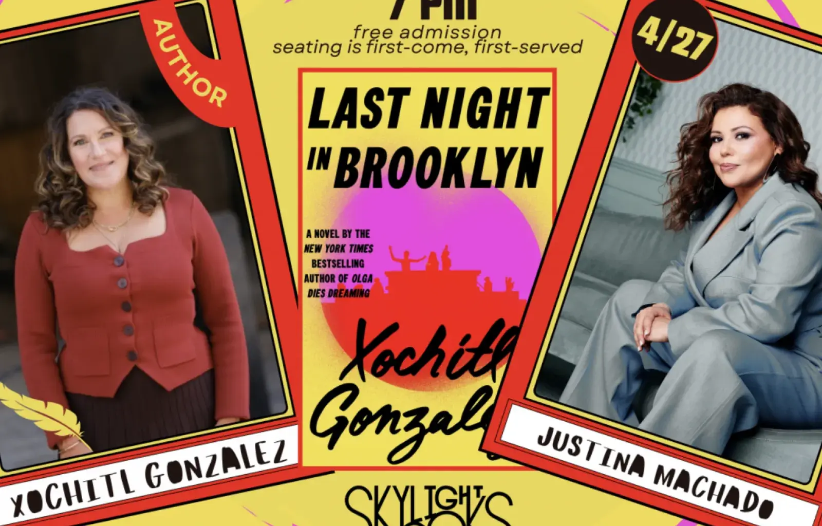 At Skylight: Xochitl Gonzalez presents LAST NIGHT IN BROOKLYN w/ Justina Machado