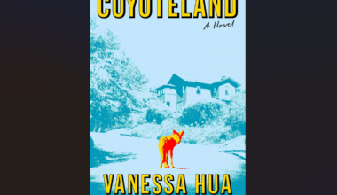 Take a trip to Vanessa Hua’s "Coyoteland"