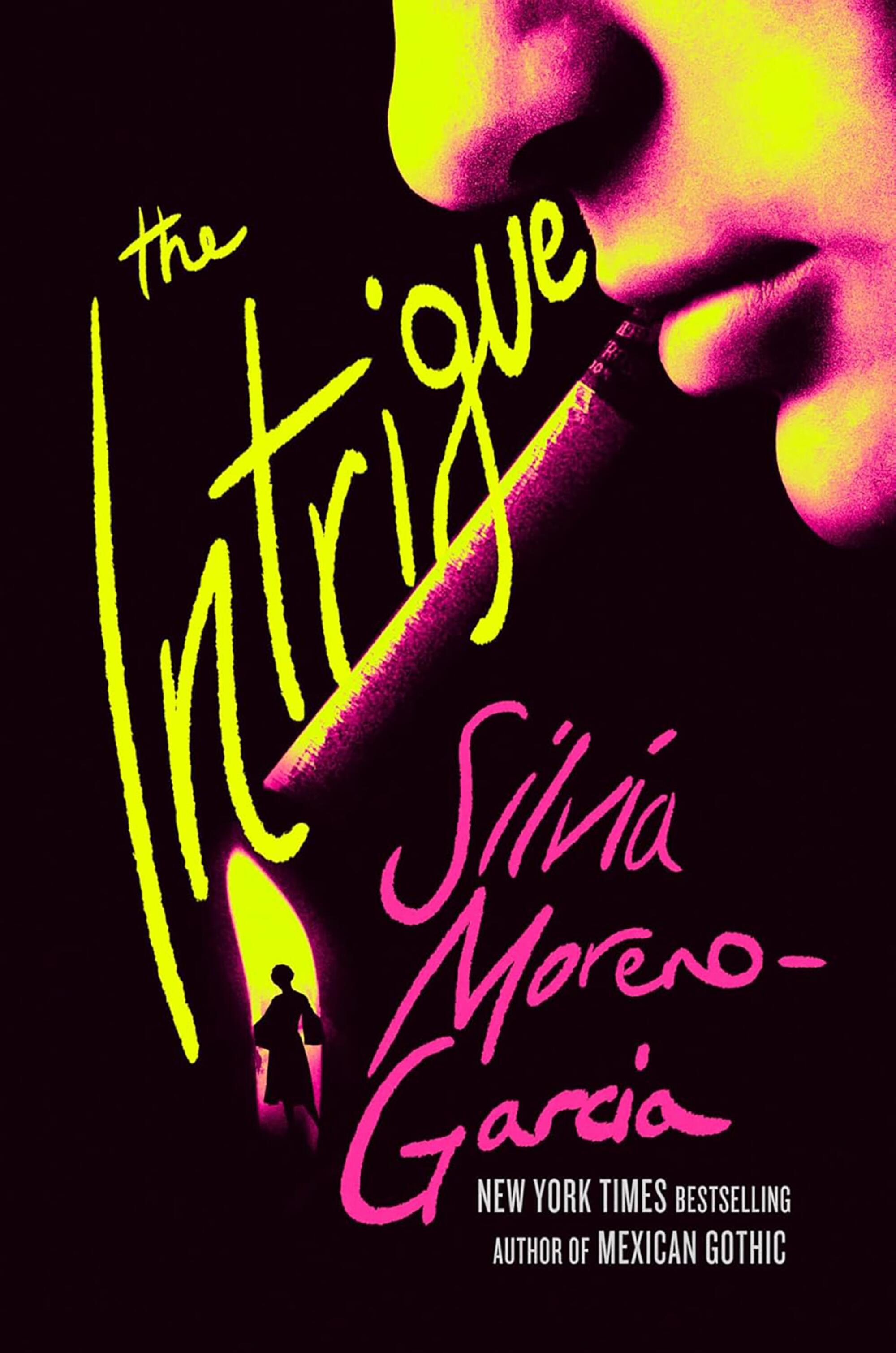 "The Intrigue" by Silvia Moreno-Garcia
