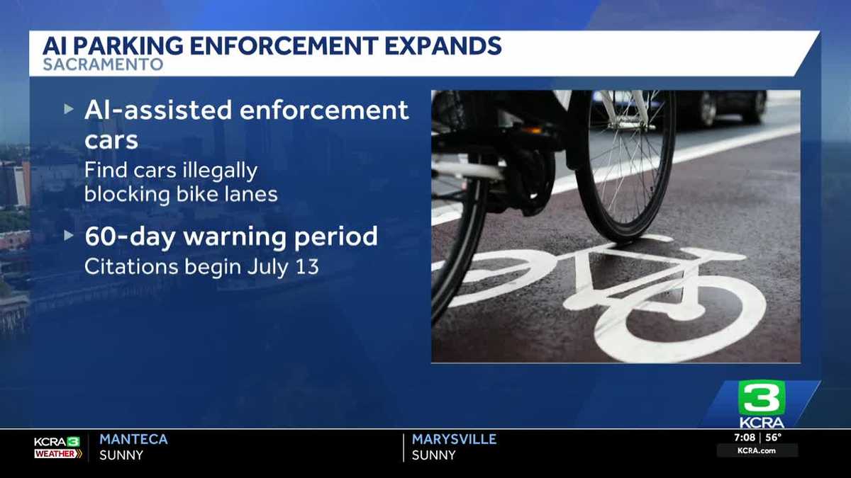 Sacramento launches AI parking enforcement to target bike lane violations near schools