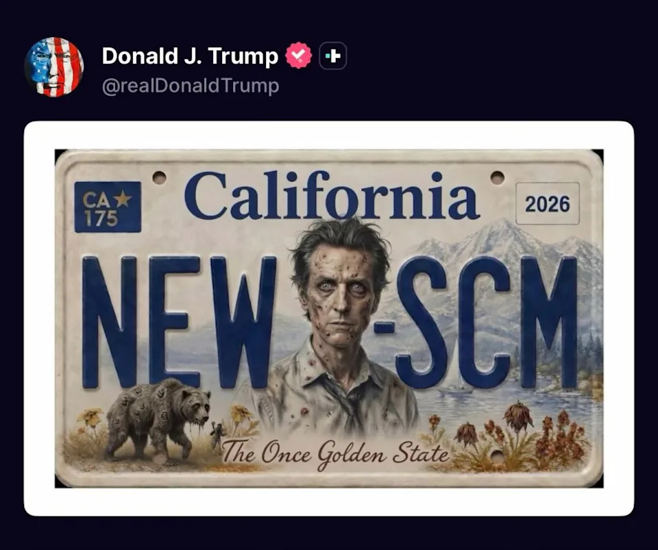 Trump grabbed attention by sharing an image of a mock California license plate reading “NEW-SCM,” featuring Newsom in the middle depicted in a zombie-like state. X/@Governor Newsom Press Office