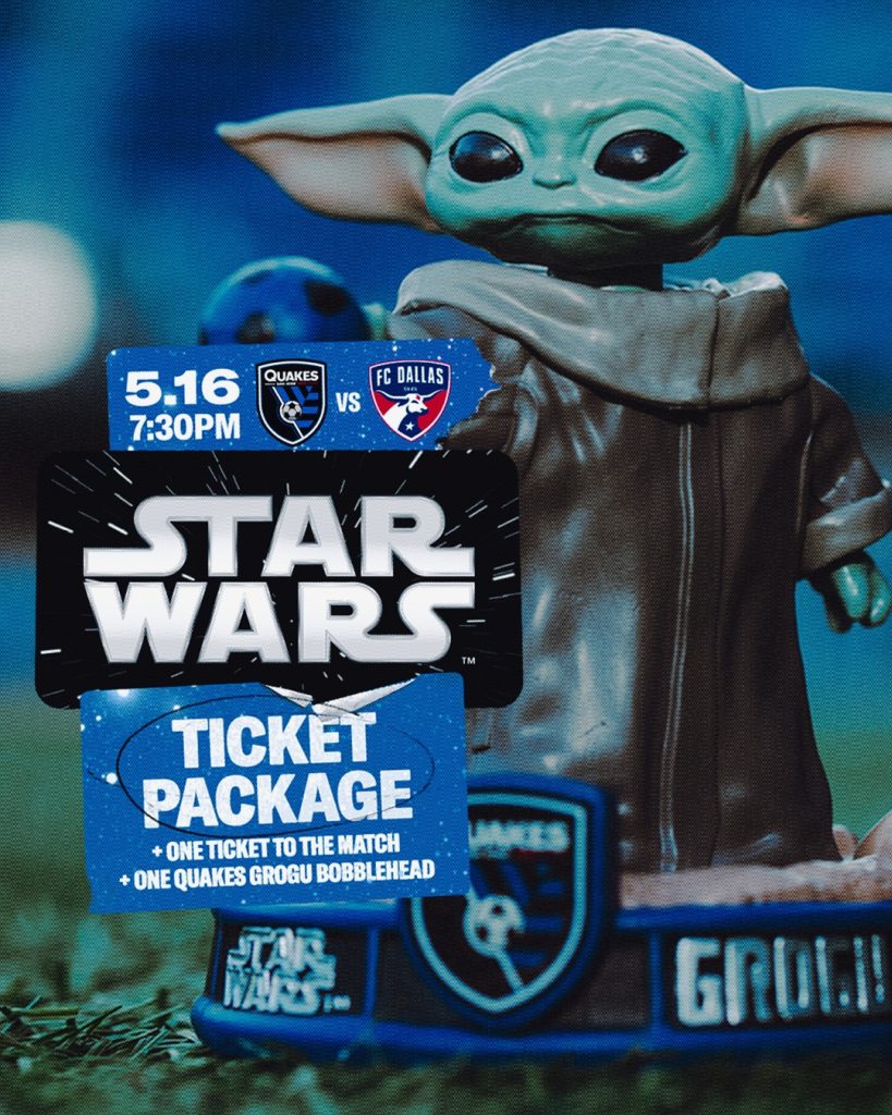 San José Earthquakes vs FC Dallas — 7:30 p.m. at PayPal Park, San José
Star Wars Package